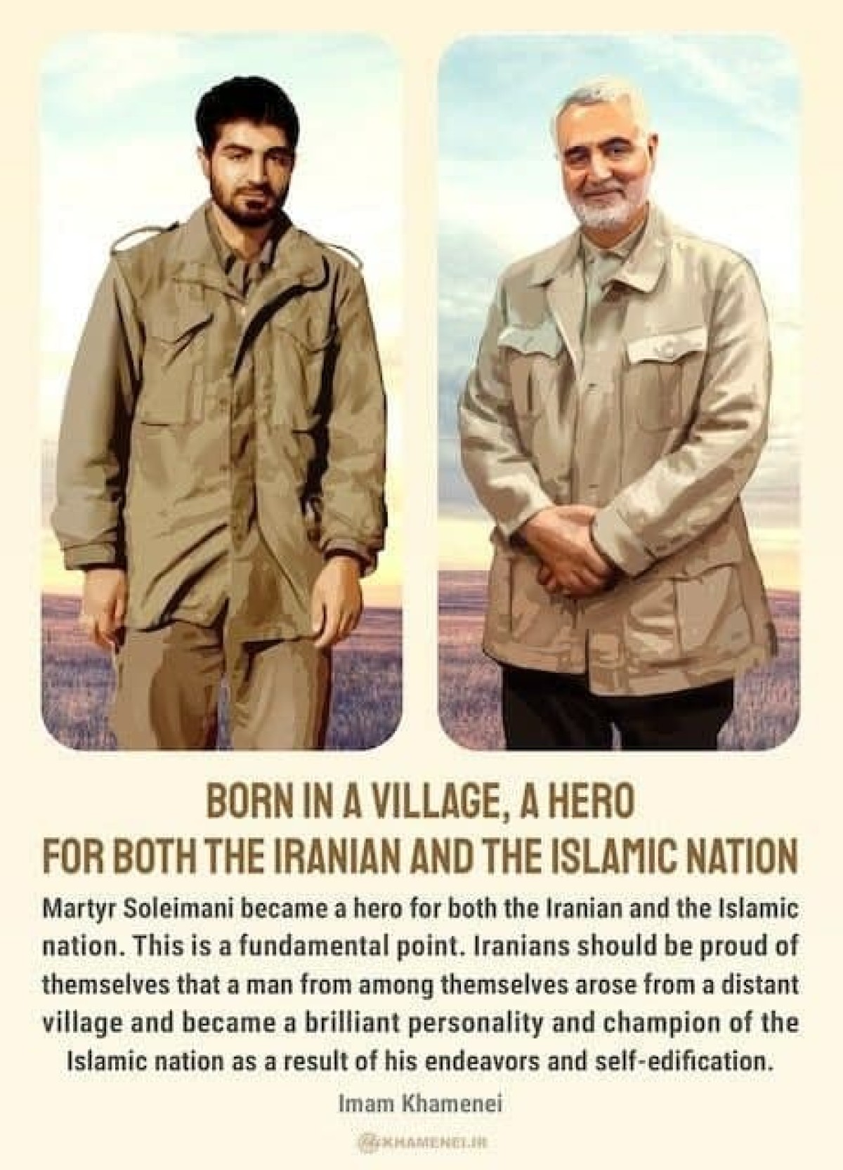BORN IN A VILLAGE, A HERO FOR BOTH THE IRANIAN AND THE ISLAMIC NATION