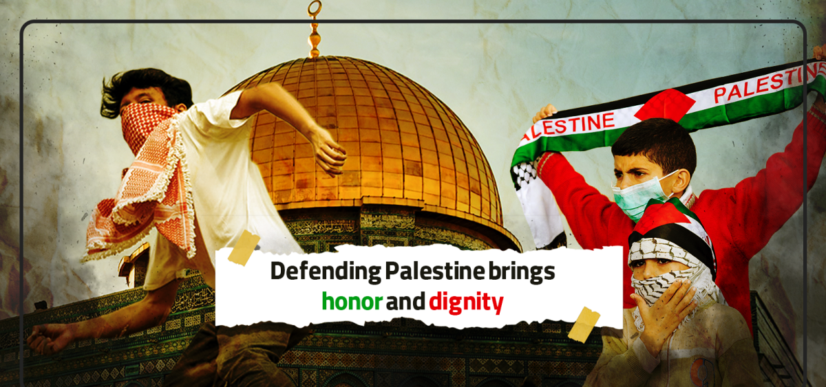 1 Defending Palestine brings honor and dignity