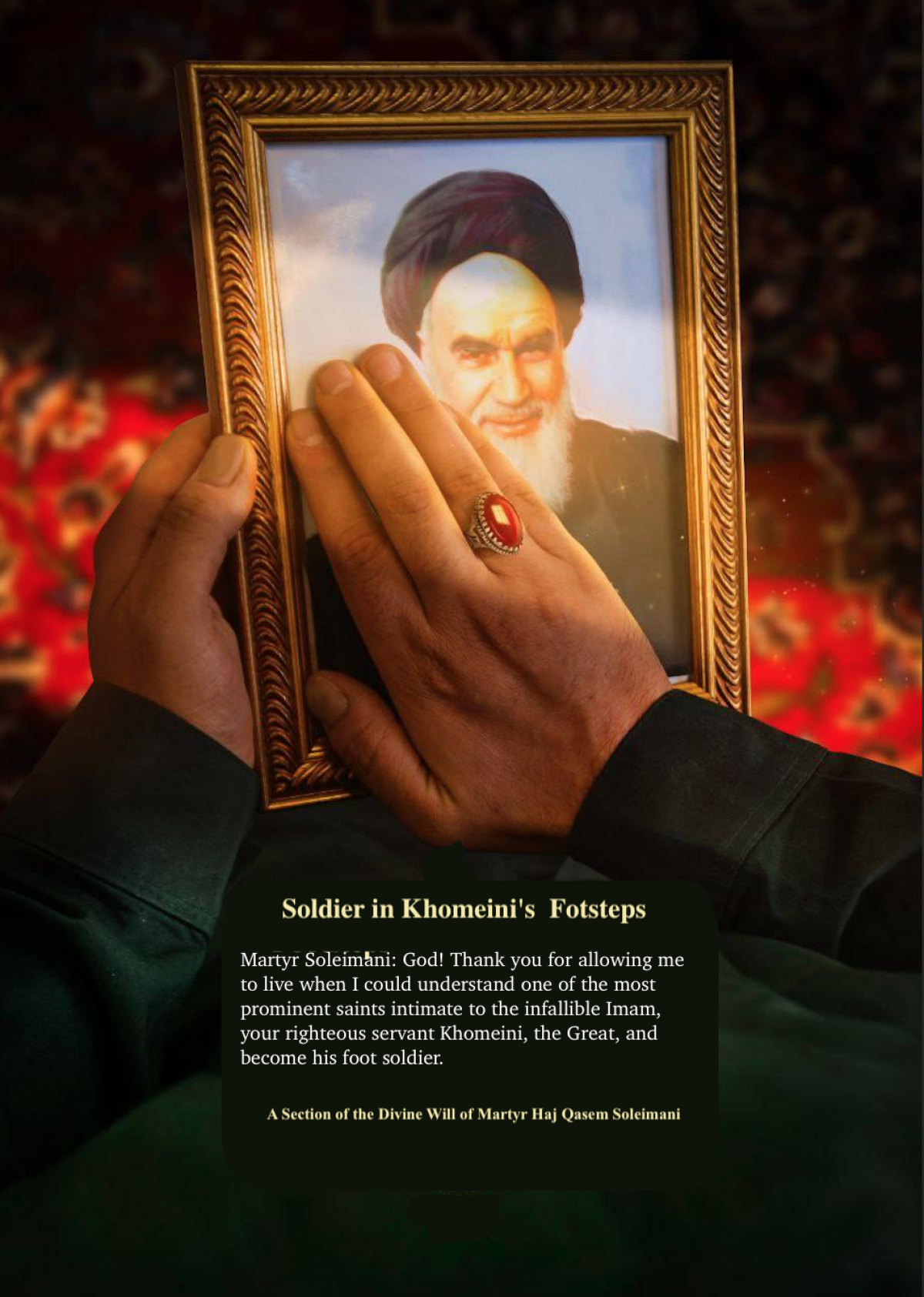 I Thank God That I Became a Soldier in Khomeini’s Footsteps