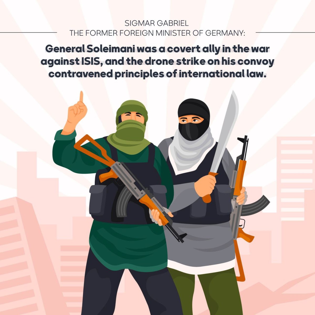 SIGMAR GABRIEL THE FORMER FOREIGN MINISTER OF GERMANY